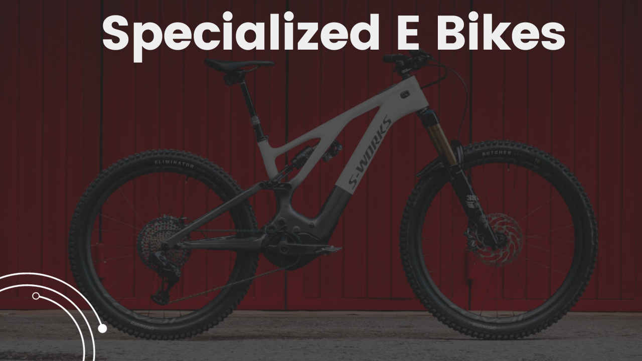 specialized e bikes